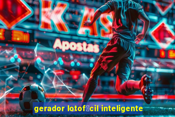 gerador lotof谩cil inteligente